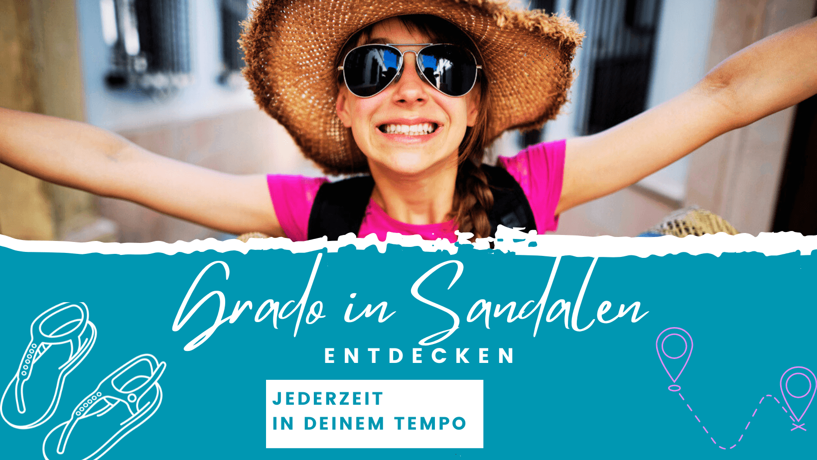 Grado Schnitzeljagd - Spurensuche in Sandalen - ixpirity